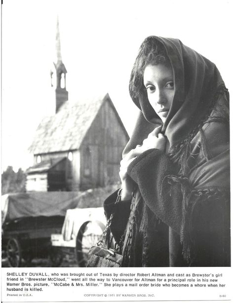 Shelley Duvall - McCabe and Mrs. Miller Mccabe And Mrs Miller, Shelly Duval, Brewster Mccloud, Shelly Duvall, Dream Stories, Aged Like Fine Wine, Shelley Duvall, Vintage Goddess, Robert Altman