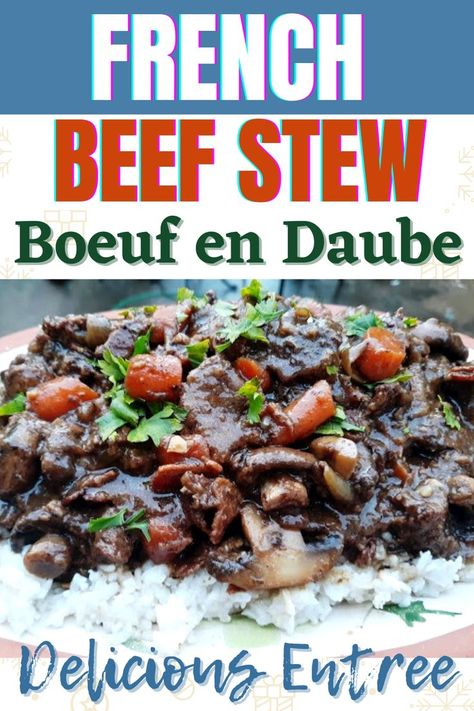 A rich, delicious, easy French entree - a country stew that is robust and so satisfying! #bestfrenchbeefstew #bestboeufendaube #easyfrenchbeefstew #easycountrybeefstew #bestinternationalbeefentrees #holidayentertainingbeefentrees #bestbeefentreesforparties #easybeefdishesforfamily #beefandmushroomfrenchstew #bestbeefstewrecipes #bestfrenchbeefentrees #beefandmushroomrecipesforparties #bestbeefstewforbuffets #beefstewandricerecipes #frenchrecipesforbeefstews #bestbeefrecipes #boeufendaube Country Beef Stew, Tender Beef Stew, French Beef Stew, Rich Beef Stew, Wine Paring, Mushroom Stew, Best Beef Recipes, Gourmet Dinner, Beef Stew Recipe