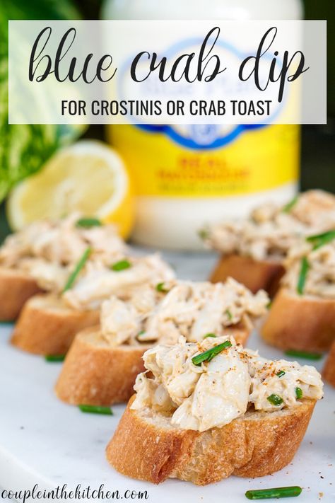 Crab Dip Recipe - Crab Toast Crostini Appetizer | Couple in the Kitchen Crab Dip Crostini, Crab Appetizers For Party, Cold Crab Appetizer Recipes, Crab Cocktail Appetizers, Crab Toast Appetizers, Blue Crab Dip Recipe, Blue Crab Dip, Blue Crab Recipe, Crab Crostini