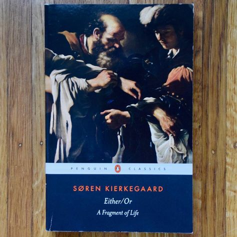 Tait Graves on Instagram: “Soren Kierkegaard.  Either/Or.  A Fragment of Life.  #kierkegaard #sorenkierkegaard #eitheror #afragmentoflife #philosophy #books” Soren Kierkegaard, Philosophy Books, Penguin Classics, Philosophy, Books, On Instagram, Quick Saves, Instagram