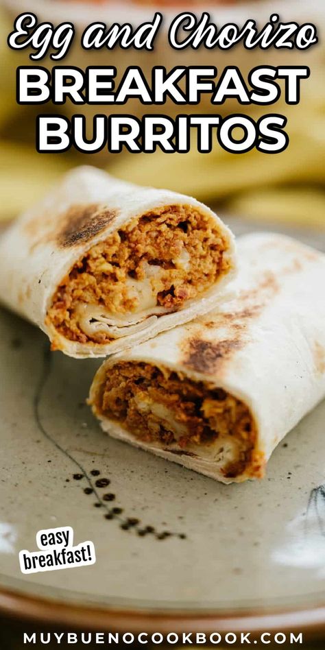 Egg Burrito, Mexican Sausage, Chorizo Breakfast, Chorizo And Eggs, Breakfast Burritos Recipe, Breakfast Prep, Breakfast Wraps, Burritos Recipe, Classic Breakfast