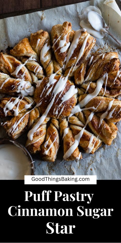 Buttery, sweet, and lightly spiced, puff pastry with cinnamon sugar is a match made in heaven. You can call it a star or a snowflake, but either way it's delicious! Make it with store bought puff pastry, or make your own easy rough puff. Cinnamon Star Bread With Puff Pastry, Puff Pastry Cinnamon Star, Puff Pastry Holiday Recipes, Cinnamon Cream Cheese Puff Pastry, Cinnamon Snowflake Bread, Puff Pastry Snowflake Cinnamon, Puff Pastry Star Bread, Cinnamon Twists Puff Pastry, Snowflake Puff Pastry