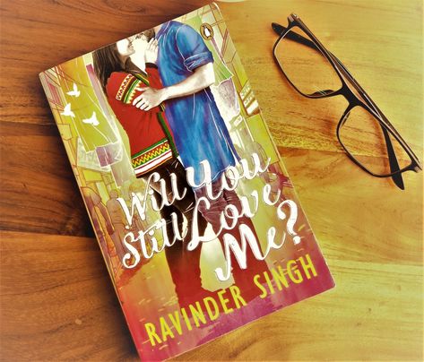 #BookReview - Will You Still love Me? By Ravinder Singh Write Me A Love Story Ravinder Singh, Ravinder Singh Books, Will You Still Love Me, Can Love Happen Twice, Development Books, Books Everyone Should Read, Books To Read Nonfiction, Dulhan Mehndi, Self Development Books