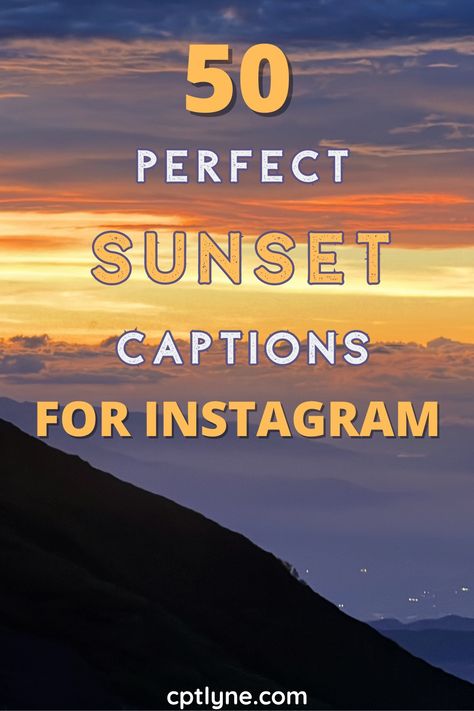 50 Beautiful Sunset Quotes & Sunset Quotes For Instagram Summer Sunset Captions, Sunset Quotes Short, Sunset Puns, Sunset Quotes Instagram Caption, Romantic Sunset Quotes, Caption For Sunset, Beach Sunset Quotes, Colorful Skies, Sunset Captions For Instagram