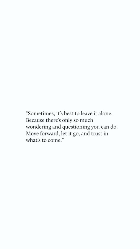 Letting Things Be What They Are, Letting Me Go Quotes, Not Going Through This Again Quotes, Thanks For Letting Me Go Quote, He’s Bad For Me Quotes, Let Go And Heal Quotes, Letting Go Positive Quotes, Love Let Go Quotes, Love And Let Live Quotes