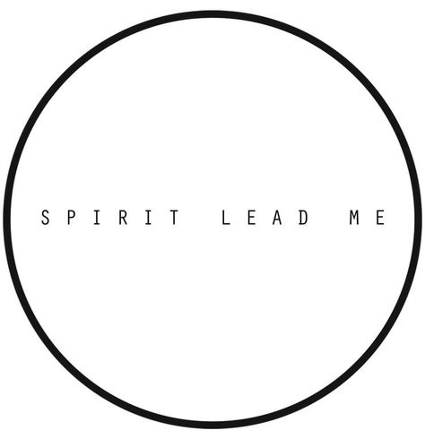 Spirit Lead Me Tattoo, Hillsong Oceans, Verse Tattoos, Me Tattoo, Small Finger Tattoos, Light Tattoo, Spirit Lead Me, Salt And Light, Give Me Jesus