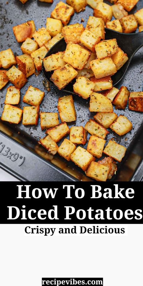 Learn how to bake diced potatoes in the oven with this crispy cubed potatoes recipe. They are tender, crispy and make a great side dish. Baked Potato Cubes In Oven, Diced Baked Potatoes, Diced Oven Potatoes, Oven Baked Potatoes Cubes, Diced Roasted Potatoes In Oven, Baked White Potatoes In The Oven, Quick Oven Potatoes, Potatoes In The Oven Diced, Diced Roasted Potatoes