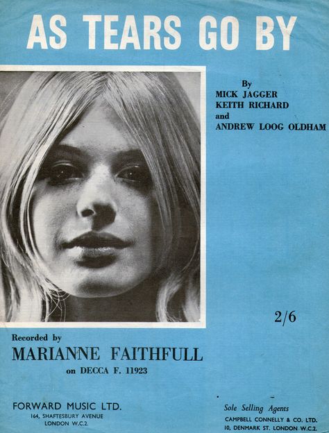 Marianne Faithfull "As Tears Go By" (1964) — Sheet Music Marianne Faithfull, Billboard Magazine, Jeff Beck, Swinging Sixties, Sixties Fashion, British Invasion, Music Images, Keith Richards, Leap Of Faith