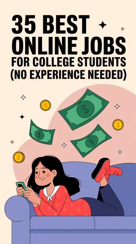 pin showing ways to find online jobs for college students with no experience to help them make money with side hustles from home Part Time Jobs From Home In India For Students, Online Jobs For Teenagers, Online Jobs For College Students, Jobs For College Students, Online Jobs For Students, Jobs For Students, Online Jobs For Moms, Online Jobs For Teens, Job Online