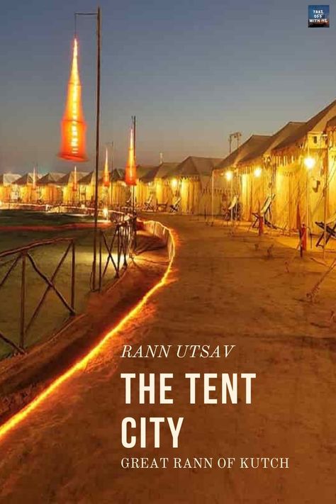 The Tent City, Rann Utsav: The Great Rann of Kutch https://takeoffwithme.com/the-tent-city-rann-utsav-great-rann-of-kutch/ Rann Of Kutch Photography, Rann Utsav Kutch, Great Rann Of Kutch, Tent City, Rann Of Kutch, Backpacking India, Food Art Photography, Instagram Collage, Beautiful Travel Destinations