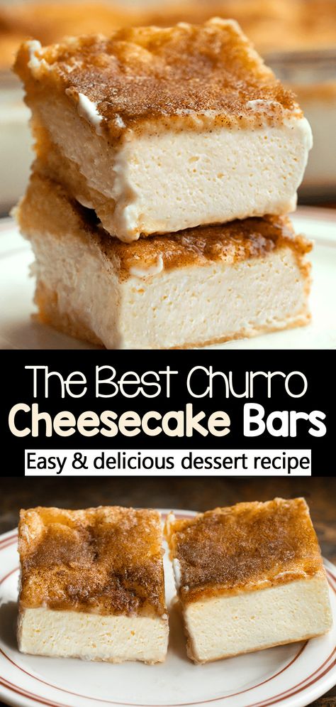 The Best Easy Churro Cheesecake Bars Easy Mexican Themed Desserts, Gluten Free Churro Cheesecake, Quesadilla Dessert Recipes, Gluten Free Cheesecake Bars, No Bake Churro Cheesecake, Mexican Desserts Easy, Easy Churro Cheesecake, Churro Bars, Churro Cheesecake Recipe