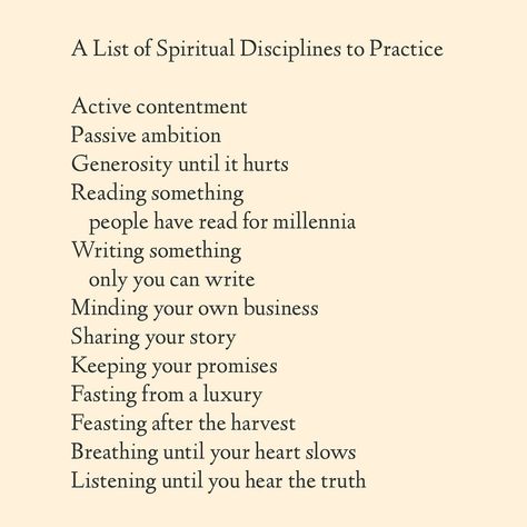 A List of Spiritual Disciplines to Practice Your spiritual disciplines are everything that keeps your soul alive. To this list I add making art and intentionL friendships. And I would recommend keeping up with these disciplines … if you plan to resist. Spiritual Practices Daily, Spiritual Initiation, Bible Study Notes Ideas, Study Notes Ideas, Spiritual Notes, Logic And Critical Thinking, Art Spirituality, Good Reminders, Body Board