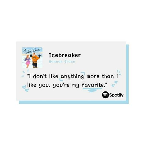 Icebreaker Aesthetic Quotes, Ice Breaker Quotes Book, Icebreaker Book Qoutes, Icebreaker Bookmark, Ice Breaker Book Fanart, Icebreaker Quotes, Icebreaker Book, Icebreaker By Hannah Grace, Be Kind To Yourself Quotes