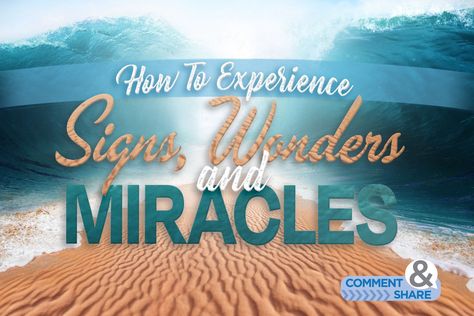 How to Experience Signs, Wonders and Miracles - KCM Blog Scripture Memorization, Gospel Of Luke, Bible College, God Is So Good, Walk In Love, Starting A Blog, Faith In Love, The Supernatural, Social Gathering