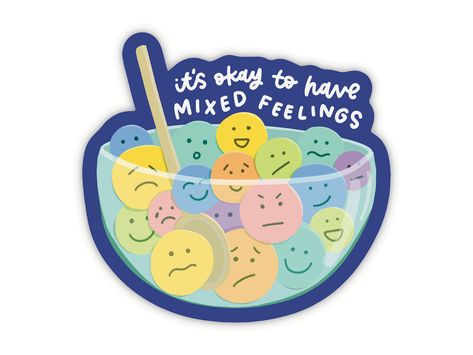 Sticker Design Inspiration, Relatable Funny, Homemade Stickers, Work Stickers, Mixed Feelings, Smiley Faces, It's Okay, New Sticker, Water Bottle Stickers