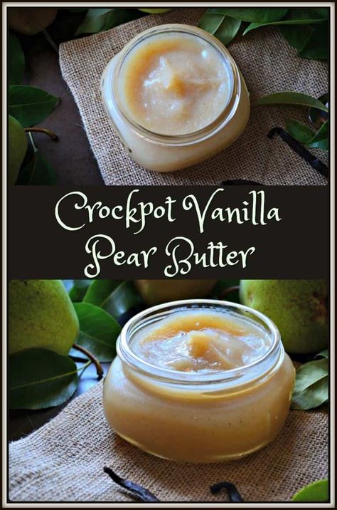 This Crock pot Vanilla Pear Butter Recipe is one of the best ways to preserve an abundance of pears. Not to mention they make the perfect hostess gifts. Pear Apple Butter Crock Pot, Canned Pears Recipes, Breakfast Fruit Ideas, Pear Butter Recipe, Flavored Butter Recipes, Butter Recipes Homemade, Fruit Butters, Flavored Butters, Fruit Butter