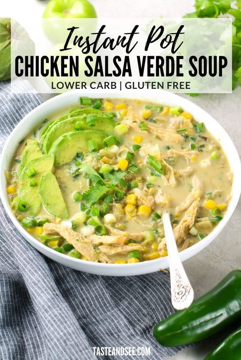 This Instant Pot Chicken Salsa Verde Soup is the most flavorful, delicious, tangy and creamy chicken soup ever!  #TasteAndSee Salsa Verde Soup, Chicken Salsa Verde, Green Chili Chicken Soup, Verde Soup, Low Fat Chicken Recipes, Chicken Verde, Chicken Salsa, Pot Roast Crock Pot Recipes, Green Chili Chicken