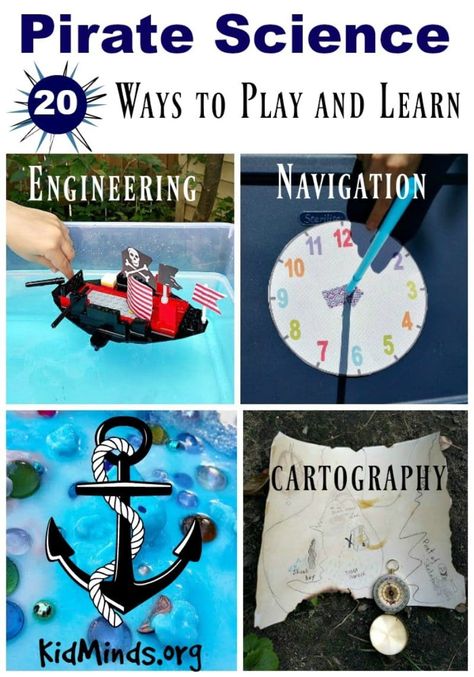 Pirate Science - 20 ways to play and learn - KidMinds Pirate Themed Science Experiments, Pirates Stem Activities, Pirate Science Experiments, Pirate Theme Summer Camp Activities, Pirate Stem Activities, Pirate Stem, Pirate Science, Star Navigation, Pirate Unit