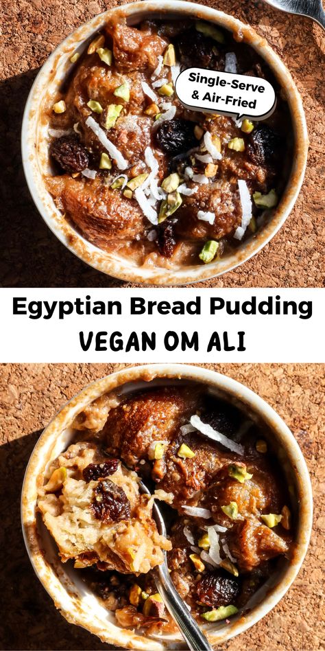 Egyptian Bread Pudding. Om Ali. Made vegan, air-fried, and single-serve. Veg Ramadan Recipes, Vegan Egyptian Food, Egyptian Bread, Vegan Recipes Plant Based, Arabic Recipes, Dairy Free Cake, Plant Based Recipes Easy, Easy Vegan Dessert, Air Fry Recipes