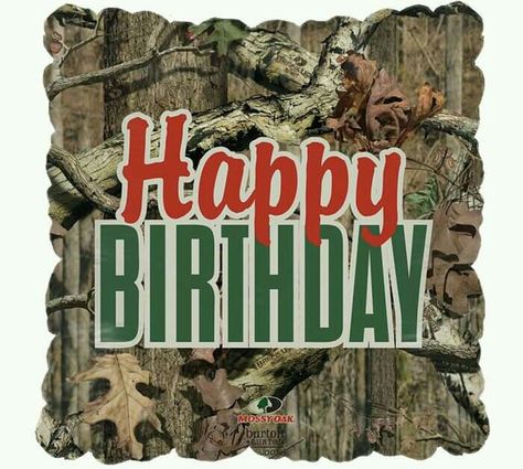 Camo hap bday Happy Birthday Hunting, 17th Birthday Quotes, Men Happy Birthday, Birthday Message For Husband, Birthday Cousin, Happy Birthday Memes, Happy Birthday Nephew, Happy Birthday Cousin, Funny Happy Birthday Meme