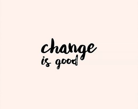 Change Is Good Quotes, Quotes Empowering, Board Quotes, Relatable Posts, Word Of Advice, Lovely Quote, Pink Room, Change Quotes, Change Is Good