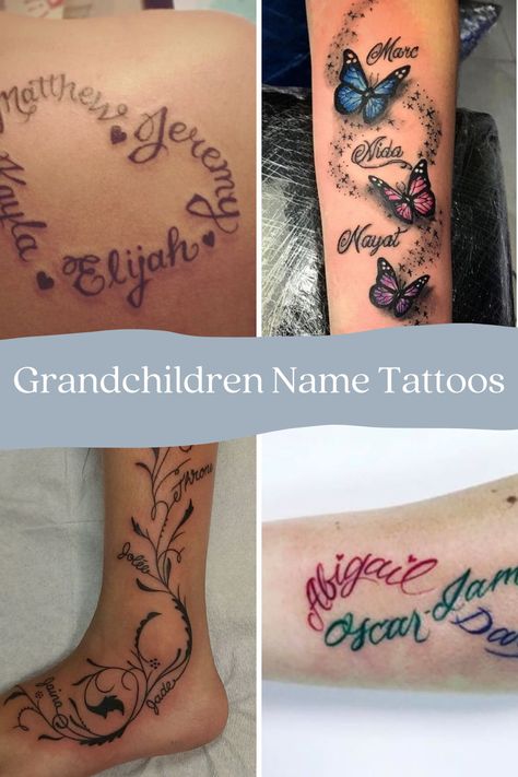 73 Meaningful Grandchildren Tattoos + Images - TattooGlee Grandchildren Names Tattoo, Tattoos For Grandbabies, Tattoos Grandchildren Names, Grandkid Name Tattoos, Grand Tattoos Grandchildren, Grandma And Grandkids Tattoos, Tattoos Of Grandchildrens Names, Tatoos Of Grandkids Names, Tattoo Ideas For My Grandchildren