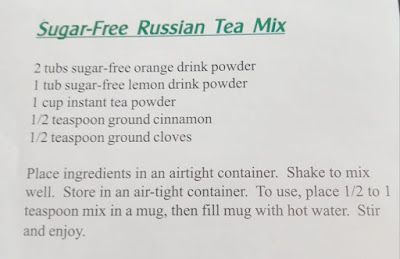 Diabetic Enjoying Food: SUGAR-FREE RUSSIAN TEA MIX Sugar Free Russian Tea Mix Recipe, Sugar Free Russian Tea Recipe, Sugar Free Spiced Tea Recipe, Russian Tea Mix Recipe, Friendship Tea Recipe, Spiced Tea Recipe, Homemade Sweetened Condensed Milk, Almond Flour Biscuits, Honey Bun Cake