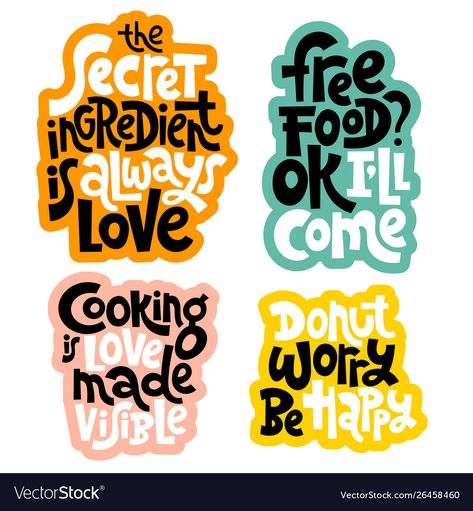 Food Truck Sticker Design, Slogan Typography Design, Doodle Art Wall, Concept Typography, Stiker Aestetic, Food Lettering, Class Quotes, Food Typography, Cooking Quotes