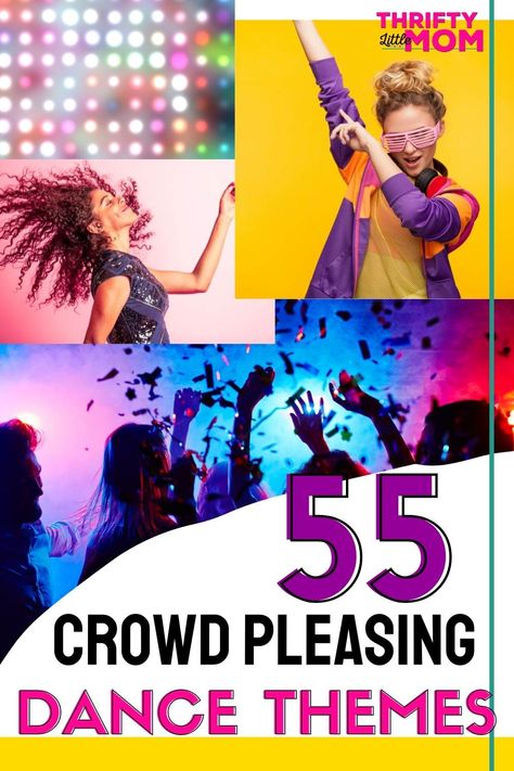 55 Crowd Pleasing Dance Themes To Kick Start Your Party Plan Dance Class Themes, Birthday Party Dance Theme, Dance Themes Elementary, Dance Party Themes For Adults, Fun School Dance Themes, Back To School Dance Themes, Themes For School Dances, Dance Themes Competition, Dance Party Ideas For Adults