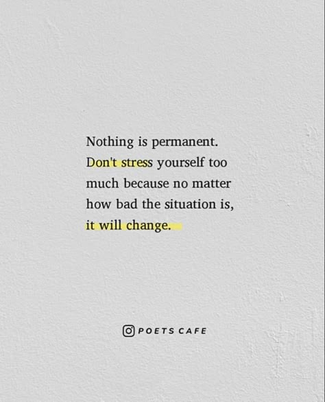 Nothing Is Real Quotes, Situation Changes People Quotes, Nothing Permanent Quotes, Bad Situation Quotes Life, Nothing Is Permanent Quotes Life, It Doesnt Matter Quotes, Non Chalant Quotes, Nothing Matters Quotes, No One Is Permanent Quotes