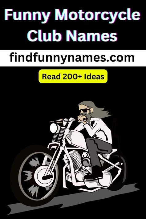 Funny Motorcycle Club Names 🏍️😂Looking for some hilariously creative motorcycle club names? Look no further! We've got you covered with a list of funny motorcycle club names that will make you laugh out loud. Get ready to rev up the humor and share these hilarious names with fellow motorcycle enthusiasts. #FunnyMotorcycleClubNames #HilariousWordplay #LaughOutLoud #FunnyBikerGang #AmusingMotorcycleClub Motorcycle Humor, Motorcycle Gang, Funny Motorcycle, Stunt Bike, Classic Names, Biker Gang, Motorcycle Club, Funny Names, People Names