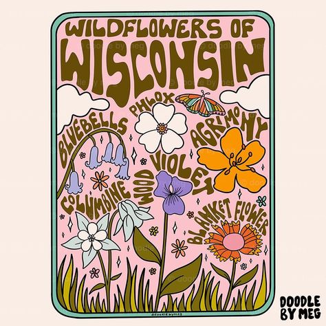 Wildflowers of Wisconsin and Wyoming 🌸🌻🌷🌼✨ Shop all 50 states on Society6! It’s the end of an era! But I will definitely be doing another… | Instagram Wildflower Illustration, Wisconsin Art, Big Draw, Apothecary Labels, Drawing Animation, Eco Art, Illustration Lettering, Things To Print, The End Of An Era