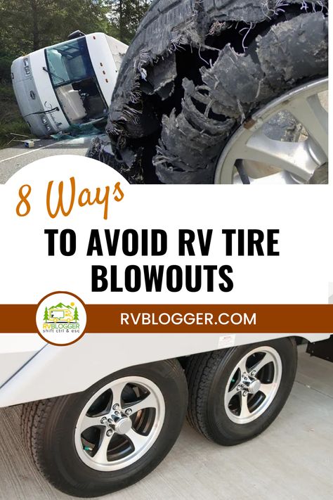 RV tires are a vital part of your vehicle and need to be taken care of. Learn the 8 best ways to avoid having an RV tire blowout and keep you and your family safe on the road. These tips will help you stay safe while travelling in your RV. Camper Organization Travel Trailers, Camper Maintenance, Camper Repair, Rv Inspiration, Rv Camping Checklist, Lite Travel Trailers, Rv Camping Tips, Camper Organization, Rv Organization