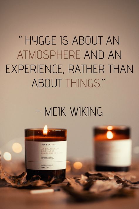 Quote Of The Day: A Hygge Atmosphere – Chocoviv’s Lifestyle Blog 2.0 Hygge Mood Board, Day Dreaming Aesthetic, Hygge Quotes, Hygge Decor Inspiration, Denmark Hygge, Hygge Moments, Voluntary Simplicity, Hygge Tips, Hygge Inspiration