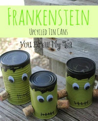 DIY Upcycled Frankenstein Tin Cans!  Great fun Halloween Decoration!  Kid Friendly Craft! Kid Friendly Crafts, My Tea, Frankenstein Halloween, Fun Halloween Decor, Tin Cans, Halloween Crafts For Kids, Theme Halloween, Halloween Deco, Can Crafts