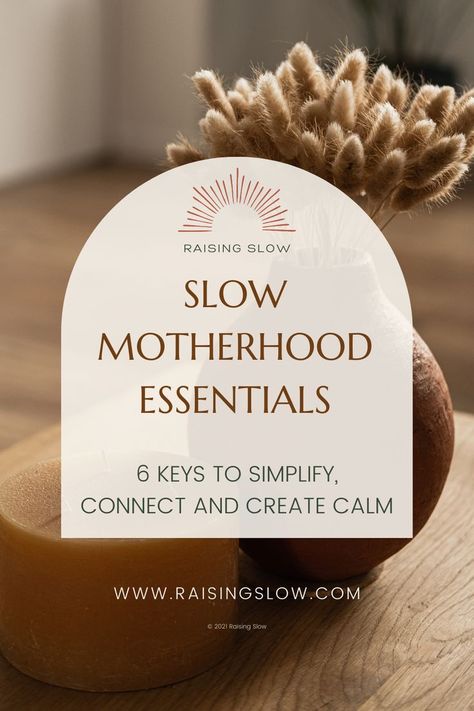 Get the 6 pillars of slow motherhood and learn to slow, simplify, declutter and create more calm and joy. Slow Motherhood Essentials will help you eliminate overwhelm, reduce stress and connect with your little ones. Slow Motherhood, Slow Parenting, Living Intentionally, Decluttering Inspiration, How To Simplify, Intentional Parenting, Things That Matter, Mindful Parenting, Conscious Parenting