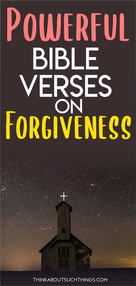 Biblical Forgiveness Quotes, Seeking Forgiveness Quotes, Scriptures For Forgiveness, Forgiveness Vision Board, Does God Forgive All Sins, Bible Verses For Forgiveness Of Others, Forgiveness Quotes Christian Scriptures, Scripture About Forgiveness, Forgiveness Scriptures Bible