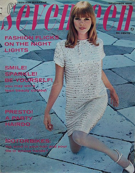 60's seventeen magazine Seventeen Magazine Covers, Party Hairdo, Colleen Corby, 60s 70s Fashion, Fashion 1960s, Teen Magazine, Sixties Fashion, Seventeen Magazine, Cover Model