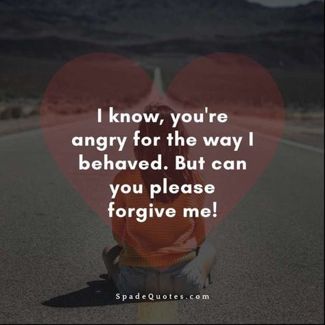 M Sorry Quotes For Him, Sorry Im A Bad Girlfriend Quotes, Sorry For Friends Quotes, I'm Sorry Bestie Quotes, Sorry And Forgiveness Quotes, Sorry Captions For Best Friend, How To Ask Sorry To Best Friend, Quotes For Sorry Relationships, Sorry For My Behavior Quotes