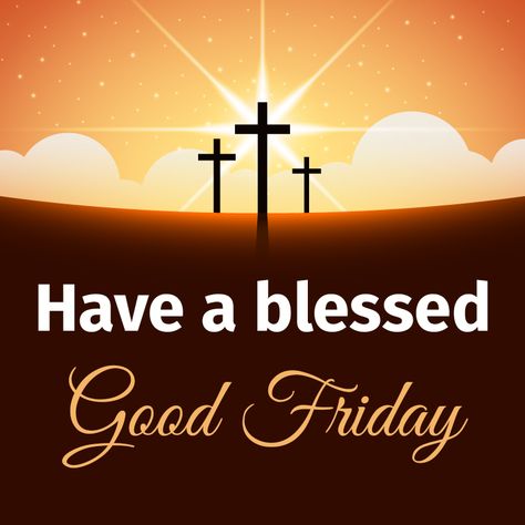 Blessed Good Friday Images, Happy Good Friday Easter, Good Friday Wishes Images, Good Friday Gif, Happy Good Friday Wishes, Happy Good Friday Images, Good Friday Bible Verses, Good Friday Wishes, Jumat Agung