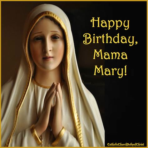 Mary Mother of God,Birthday September 8th Happy Birthday Mother Mary Quotes, Mama Mary Aesthetic, Happy Birthday Mother Mary Images, Virgin Mary Birthday, Happy Birthday Mother Mary, Happy Birthday Mama Mary, Mother Mary Quotes, Mary Photos, Mary Birthday