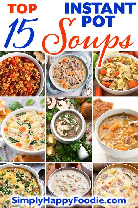 My Top 15 Instant Pot Soup recipes (at the moment!)! With over 50 Instant Pot soup recipes on Simply Happy Foodie, it was hard to choose my favorites. Take a look at this tasty collection of 15 pressure cooker soup recipes that are comforting, tried & true! Instant Pot recipes by simplyhappyfoodie.com #instantpotsoup #pressurecookersoup Pressure Cooker Soup Recipes, Electric Pressure Cooker Recipes, Instant Pot Soup Recipes, Instant Pot Pork, Instant Pot Soup, Healthy Instant Pot Recipes, Best Instant Pot Recipe, Easy Instant Pot Recipes, Instant Pot Dinner Recipes