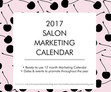 2017 salon marketing calendar Salon Promotions, Marketing Channels, Spa Marketing, Marketing Calendar, Salon Suites, Beauty Marketing, Salon Owners, Salon Business, Marketing Channel