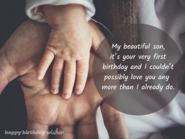 Happy First Birthday My Son, 1st Birthday Message To Son, First Birthday Quotes For Son, First Birthday Wishes For Baby Boy, 1st Birthday Quotes For Son, Baby Birthday Quotes, First Birthday Quotes, Happy Birthday 1 Year, 1st Birthday Quotes