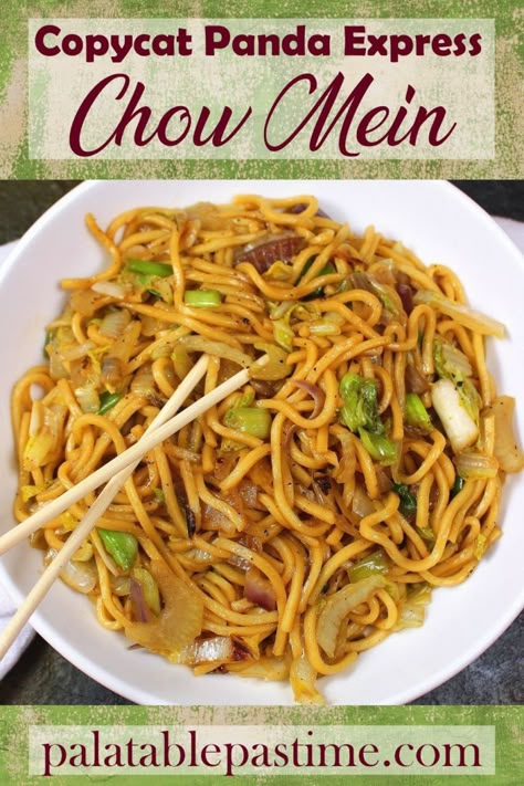 Panda Express Chow Main, Copycat Panda Express Lo Mein Recipe, Panda Noodle Recipe, Orange Chicken Chow Mein, Copycat Asian Restaurant Recipes, Chow Mein Panda Express Copycat Recipes, Chow Mein Recipe Panda Express, Chow Mein Noodle Recipes, Diy Lo Mein Noodles