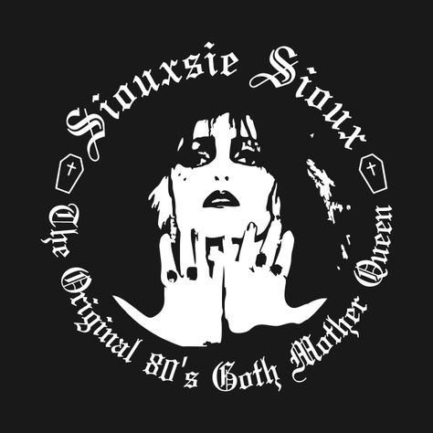 The Original 80s Goth Mother Queen - Siouxsie Sioux - Hoodie | TeePublic Textile Motifs, Siouxsie And The Banshees, 80s Goth, Siouxsie Sioux, Goth Bands, Goth Music, Goth Subculture, Gothic Aesthetic, Band Posters