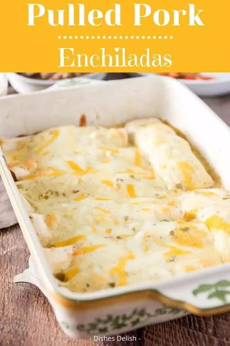 Pulled pork enchiladas are so easy! You use leftover pulled pork. I use two sauces on it but you can use one! The pulled pork is so incredibly tasty and succulent! #pulledpork #enchiladas #mexicanfood #dishesdelish Pulled Pork Using Pork Chops, Shred Pork Recipes, Things To Do With Leftover Pulled Pork, Pork Enchiladas Easy, Pork Enchilada Casserole, Pork Enchilada Recipe, Leftover Pork Enchiladas, What To Do With Leftover Pulled Pork, Pork Enchiladas White Sauce