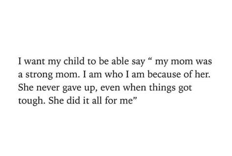 Mama Quotes, Mothers Love Quotes, Mommy Quotes, Mom Life Quotes, Strong Mom, Quotes About Motherhood, Single Mom Quotes, Daughter Quotes, Mother Quotes