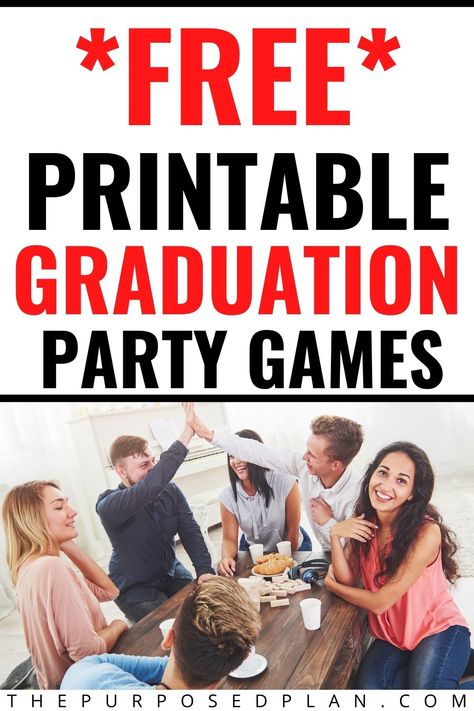 {FREE} Printable Games For Graduation Party That Everyone Will Want to Play - The Purposed Plan Graduation Party Games Free Printables, College Graduation Party Games, Games For Graduation Party, Graduation Games Ideas, Graduation Bbq, Elementary Graduation, Graduation Games, Diy Party Games, Graduation Party Table