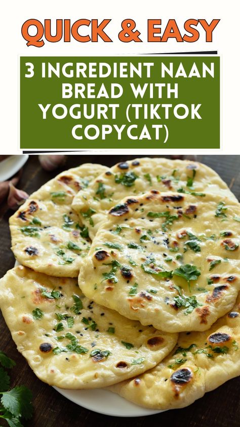 Easy 3 Ingredient Naan Bread With Yogurt (Tiktok Copycat) - Homemade Naan Bread Easy No Yeast, 3 Ingredient Naan Bread, 2 Ingredient Naan Bread Recipe, Sweet Naan Bread Recipe, Simple Naan Recipe, Instant Naan Recipe, How To Make Garlic Naan, Easy Nanna Bread No Yeast, Fast Naan Bread Recipe